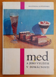 Med a jeho využitie v domácnosti