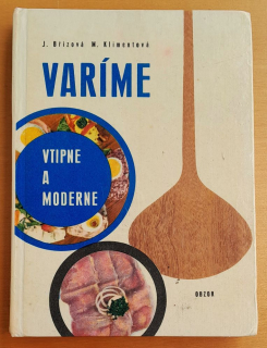 Varíme vtipne a moderne