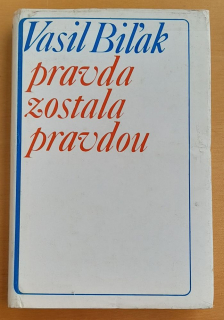 Pravda zostala pravdou - Biľak