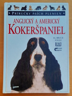 Anglický a americký kokeršpaniel - Príručky psích plemien