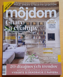 Môj dom, Chaty a chalupy