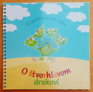 O štvorhlavom drakovi BEZ CD - leporelo